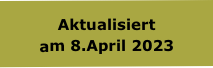 Aktualisiert
am 8.April 2023